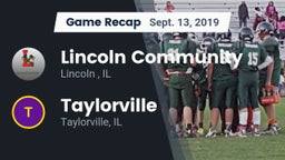 Recap: Lincoln Community  vs. Taylorville  2019