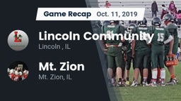 Recap: Lincoln Community  vs. Mt. Zion  2019