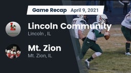 Recap: Lincoln Community  vs. Mt. Zion  2021