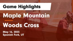 Maple Mountain  vs Woods Cross  Game Highlights - May 16, 2023