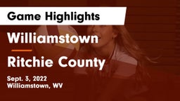 Williamstown  vs Ritchie County Game Highlights - Sept. 3, 2022