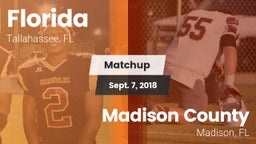 Matchup: Florida  vs. Madison County  2018