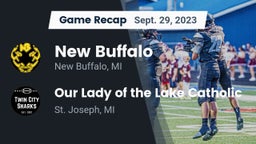 Recap: New Buffalo  vs. Our Lady of the Lake Catholic  2023