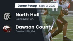 Recap: North Hall  vs. Dawson County  2022
