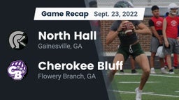 Recap: North Hall  vs. Cherokee Bluff   2022