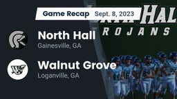 Recap: North Hall  vs. Walnut Grove  2023