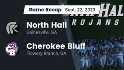 Recap: North Hall  vs. Cherokee Bluff   2023