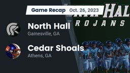 Recap: North Hall  vs. Cedar Shoals   2023