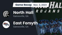 Recap: North Hall  vs. East Forsyth  2023