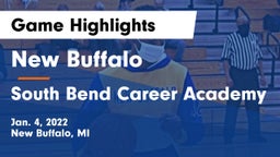 New Buffalo  vs South Bend Career Academy Game Highlights - Jan. 4, 2022