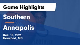 Southern  vs Annapolis  Game Highlights - Dec. 15, 2023