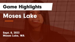 Moses Lake  Game Highlights - Sept. 8, 2022