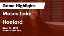 Moses Lake  vs Hanford  Game Highlights - Sept. 17, 2022