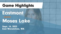 Eastmont  vs Moses Lake  Game Highlights - Sept. 14, 2023