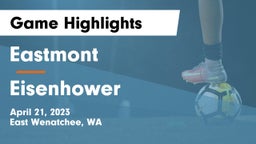 Eastmont  vs Eisenhower  Game Highlights - April 21, 2023