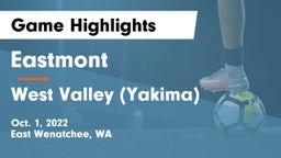 Eastmont  vs West Valley  (Yakima) Game Highlights - Oct. 1, 2022