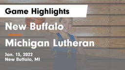 New Buffalo  vs Michigan Lutheran  Game Highlights - Jan. 13, 2022