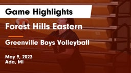 Forest Hills Eastern  vs Greenville Boys Volleyball Game Highlights - May 9, 2022
