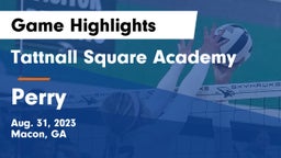 Tattnall Square Academy vs Perry  Game Highlights - Aug. 31, 2023