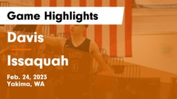 Davis  vs Issaquah  Game Highlights - Feb. 24, 2023