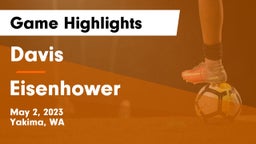 Davis  vs Eisenhower  Game Highlights - May 2, 2023