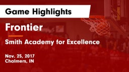 Frontier  vs Smith Academy for Excellence Game Highlights - Nov. 25, 2017