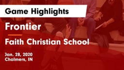 Frontier  vs Faith Christian School Game Highlights - Jan. 28, 2020