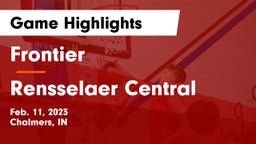 Frontier  vs Rensselaer Central  Game Highlights - Feb. 11, 2023