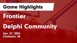 Frontier  vs Delphi Community  Game Highlights - Jan. 27, 2024