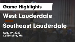 West Lauderdale  vs Southeast Lauderdale Game Highlights - Aug. 19, 2022