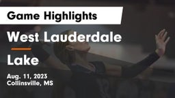 West Lauderdale  vs Lake Game Highlights - Aug. 11, 2023