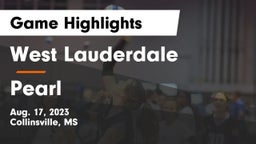 West Lauderdale  vs Pearl  Game Highlights - Aug. 17, 2023