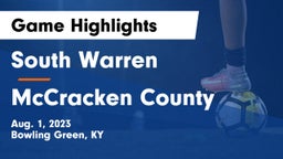 South Warren  vs McCracken County  Game Highlights - Aug. 1, 2023