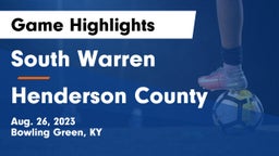 South Warren  vs Henderson County  Game Highlights - Aug. 26, 2023