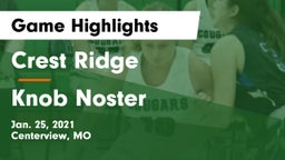 Crest Ridge  vs Knob Noster  Game Highlights - Jan. 25, 2021