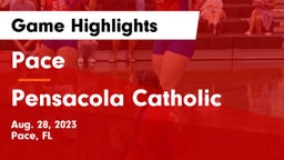 Pace  vs Pensacola Catholic  Game Highlights - Aug. 28, 2023