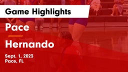 Pace  vs Hernando Game Highlights - Sept. 1, 2023