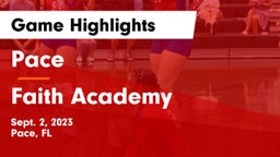 Pace  vs Faith Academy  Game Highlights - Sept. 2, 2023