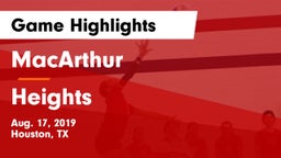 MacArthur  vs Heights  Game Highlights - Aug. 17, 2019