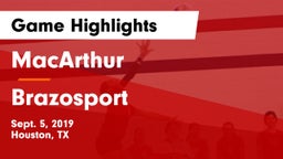 MacArthur  vs Brazosport  Game Highlights - Sept. 5, 2019