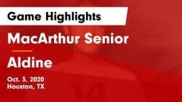 MacArthur Senior  vs Aldine  Game Highlights - Oct. 3, 2020