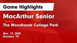 MacArthur Senior  vs The Woodlands College Park  Game Highlights - Nov. 19, 2020