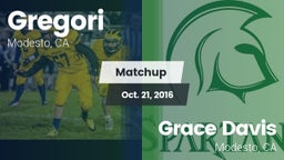 Matchup: Gregori  vs. Grace Davis  2016