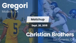Matchup: Gregori  vs. Christian Brothers  2018