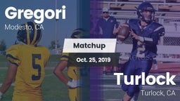 Matchup: Gregori  vs. Turlock  2019