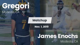 Matchup: Gregori  vs. James Enochs  2019