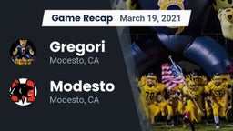Recap: Gregori  vs. Modesto  2021