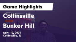 Collinsville  vs Bunker Hill Game Highlights - April 10, 2024