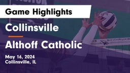 Collinsville  vs Althoff Catholic  Game Highlights - May 16, 2024