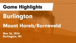 Burlington  vs Mount Horeb/Barneveld  Game Highlights - Nov 26, 2016